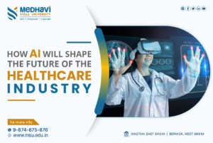 How AI Will Shape the Future of the Healthcare Industry.