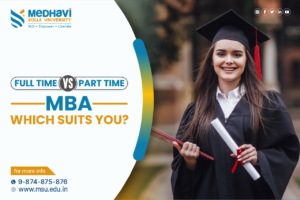 FULL TIME VS PART TIME-MBA